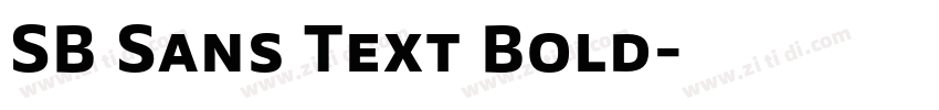 SB Sans Text Bold字体转换 SB Sans Text Bold字体转换